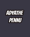 Adyathe Pennu