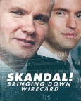 Skandal! Bringing Down Wirecard