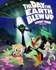 The Day The Earth Blew Up: A Looney Tunes Movie