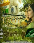 Troy The Bharat Putra