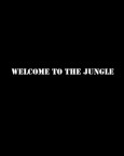 Welcome To The Jungle