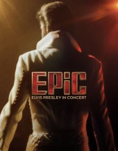 EPiC: Elvis Presley in Concert