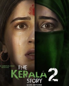 The Kerala Story 2 Goes Beyond