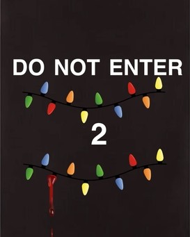 Do Not Enter 2