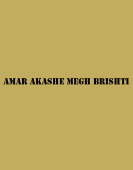 Amar Akashe Megh Brishti