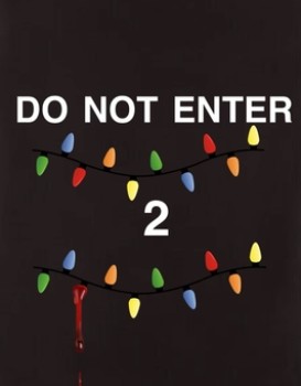 Do Not Enter 2