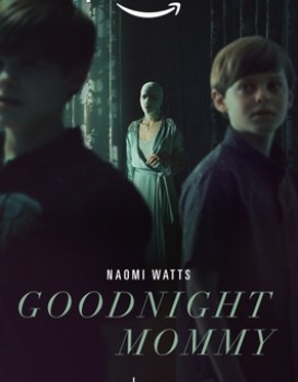 Goodnight Mommy