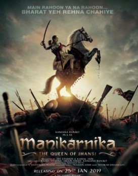 Manikarnika: The Queen of Jhansi